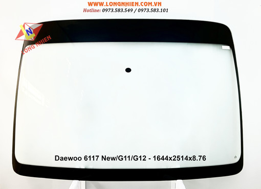 Daewoo 6117 New/G11/G12 Kính Chắn Gió