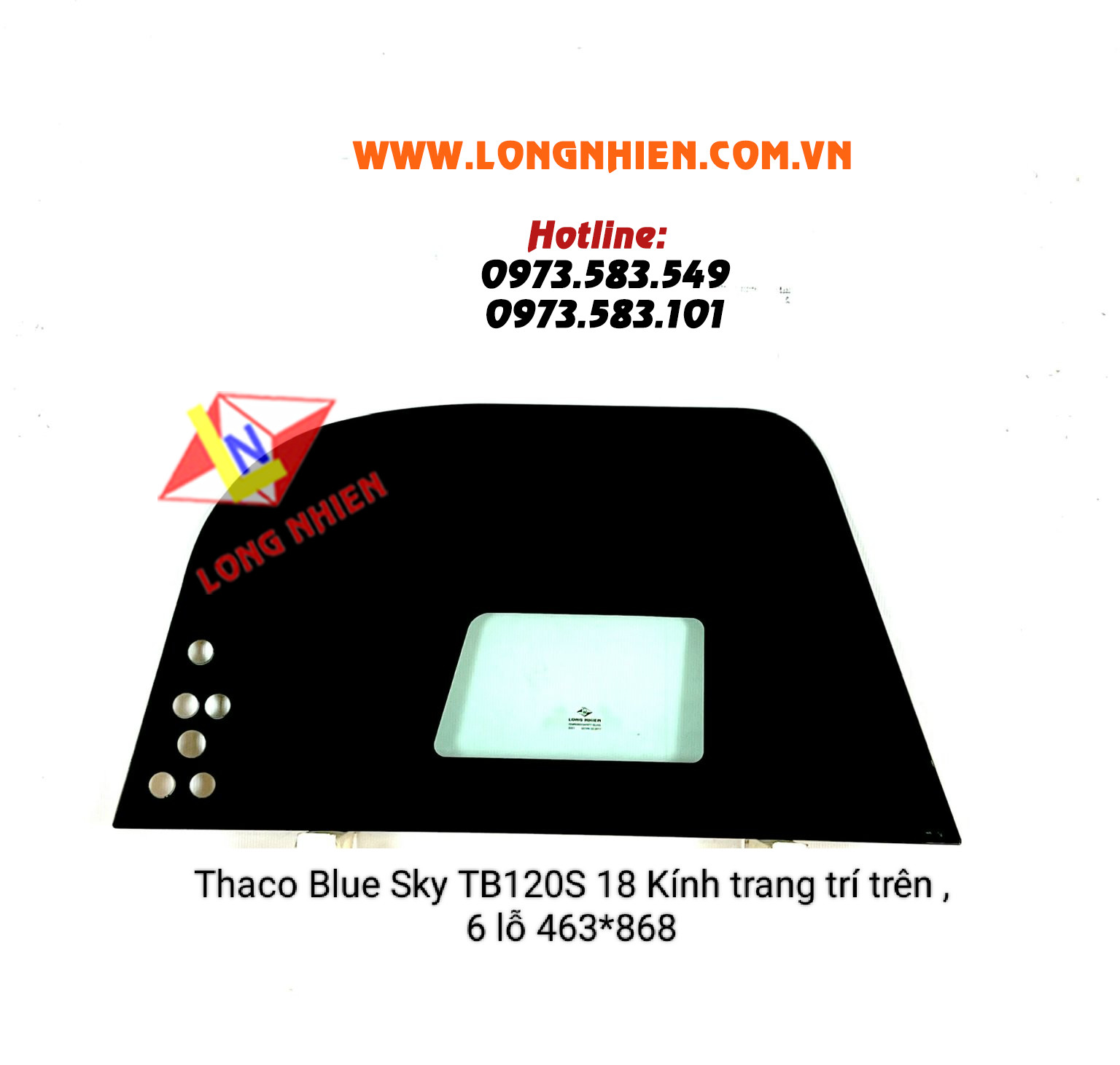 Thaco Blue Sky TB120S 2018 Kính Trang trí trên, 6 lỗ